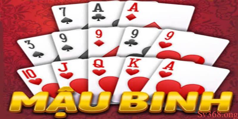 Cùng Sv368 Khám Phá Về Mậu Binh Online Và Mẹo Chơi Thắng 3 Mậu binh online